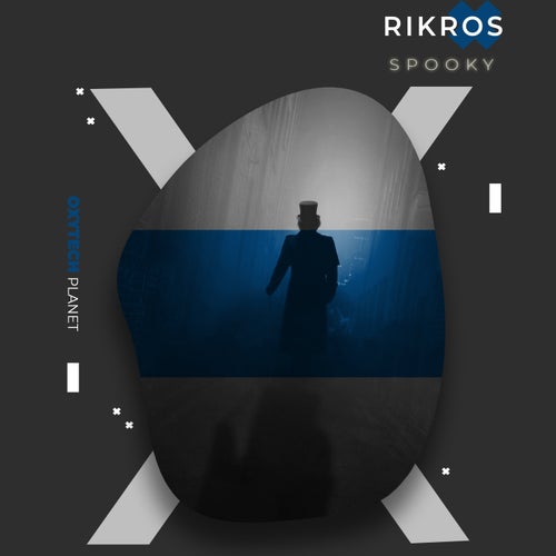 Rikros – Spooky [OXP075]